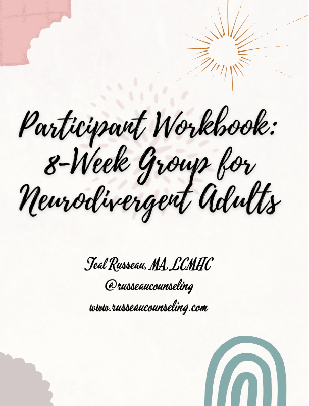 8-Week Group for Neurodivergent Adults: Participant Workbook