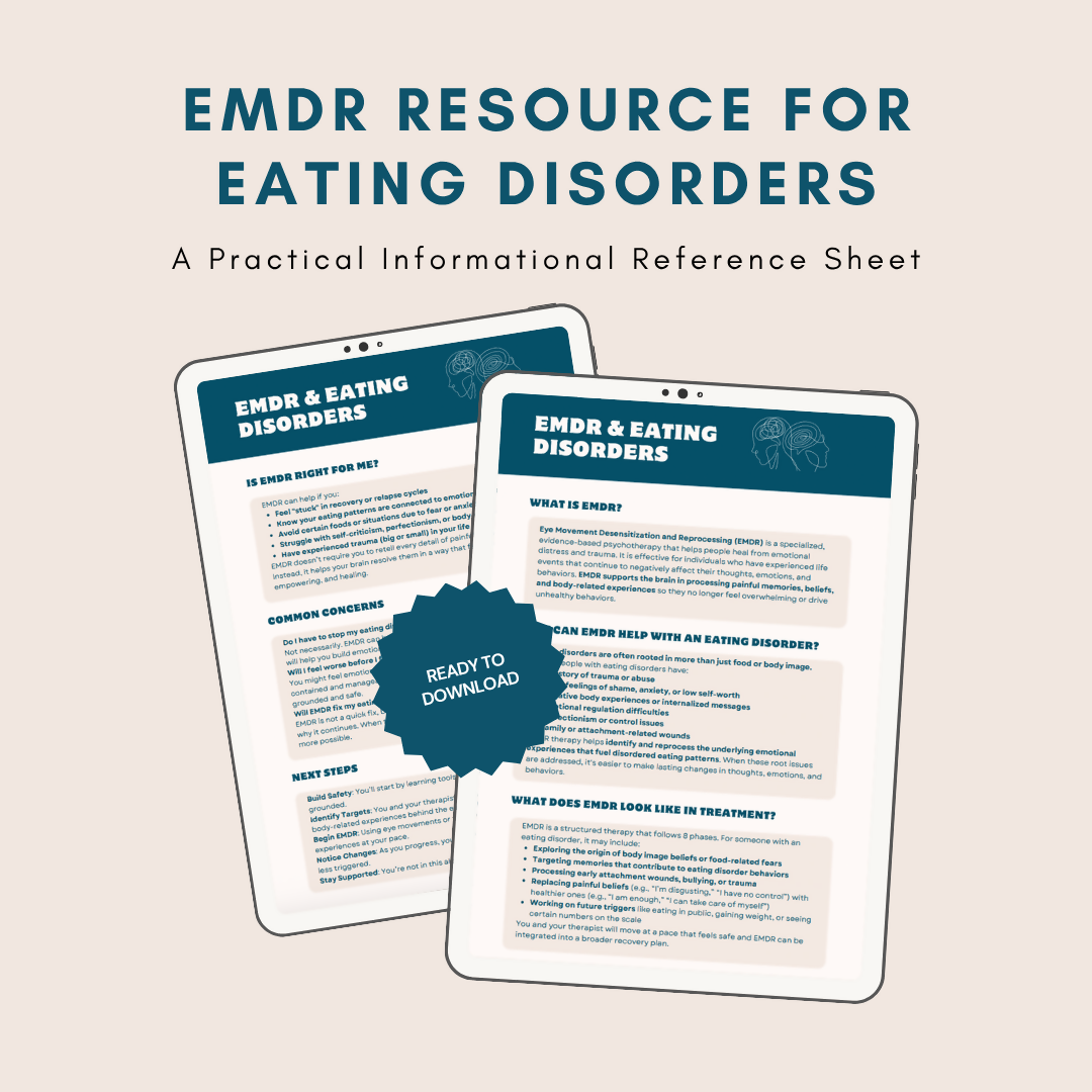 EMDR for Eating Disorders: An Informational Sheet & Psychoeducation Handout
