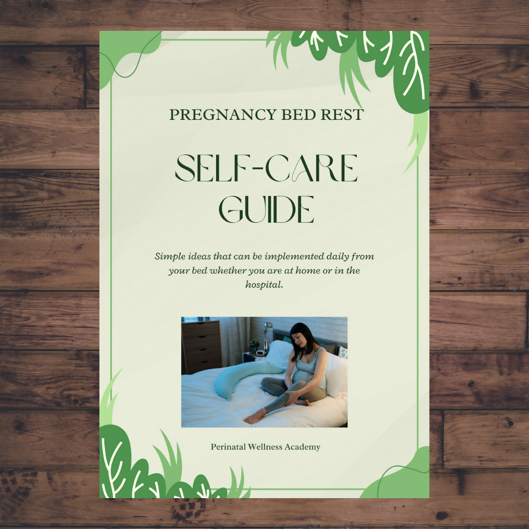 Pregnancy Bed Rest Self-Care Guide