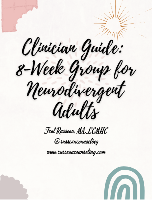 8-Week Group for Neurodivergent Adults: Clinician Guide