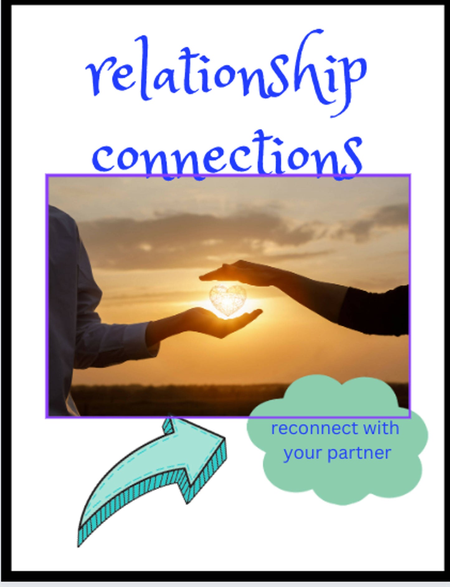 Relationship connections: re-establish intimacy with your partner