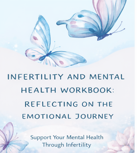 Infertility Mental Health Workbook | TTC Emotional Support (Instant Download)