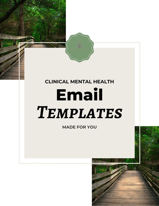 Clinical Mental Health Email Templates
