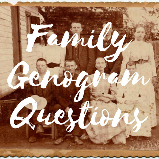 Family Genogram Questions