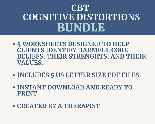 CBT Core Beliefs, Values and Strengths